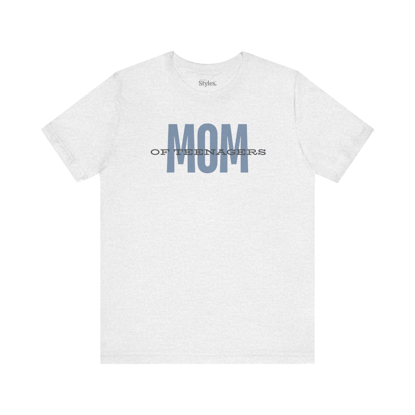 Mom of Teenagers Shirt, Motherhood, Mom Life, Parenting Humor (03)