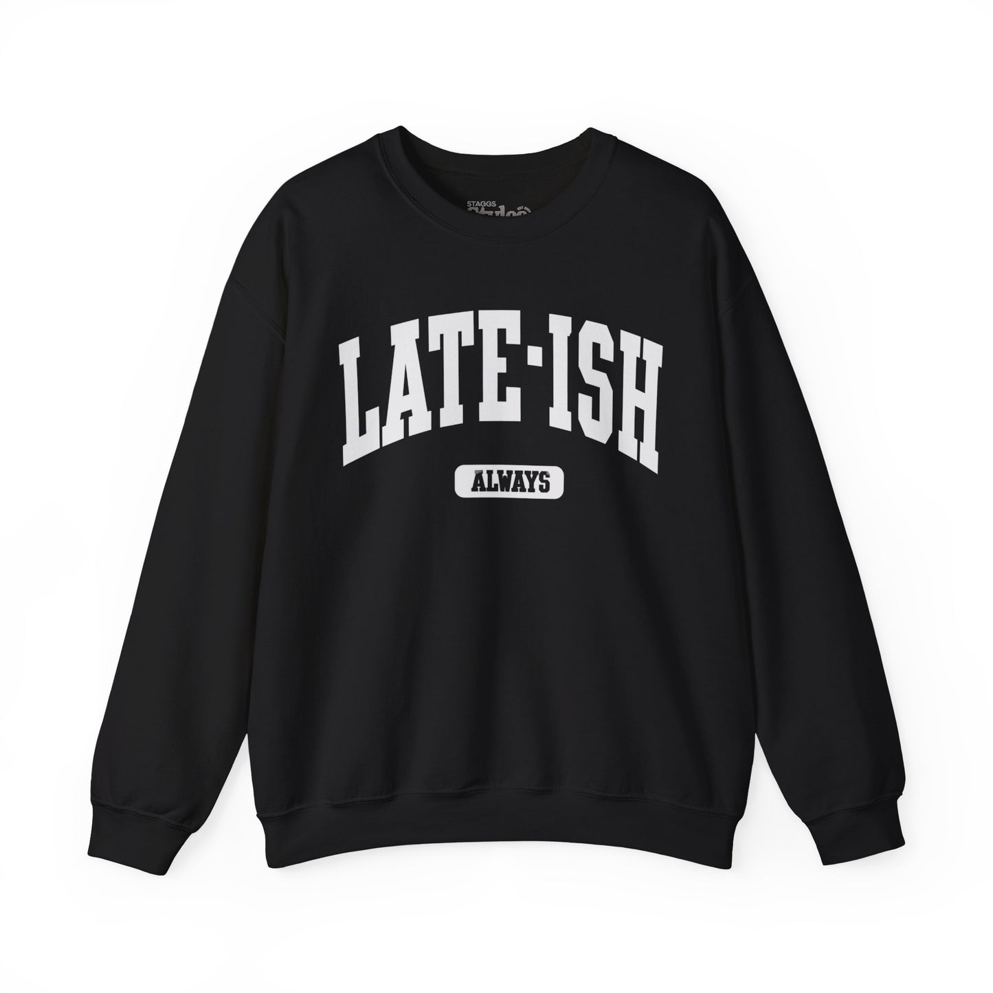 Late-ish Sweatshirt, Oversized, Soft, Cozy, Humor, Funny Gift