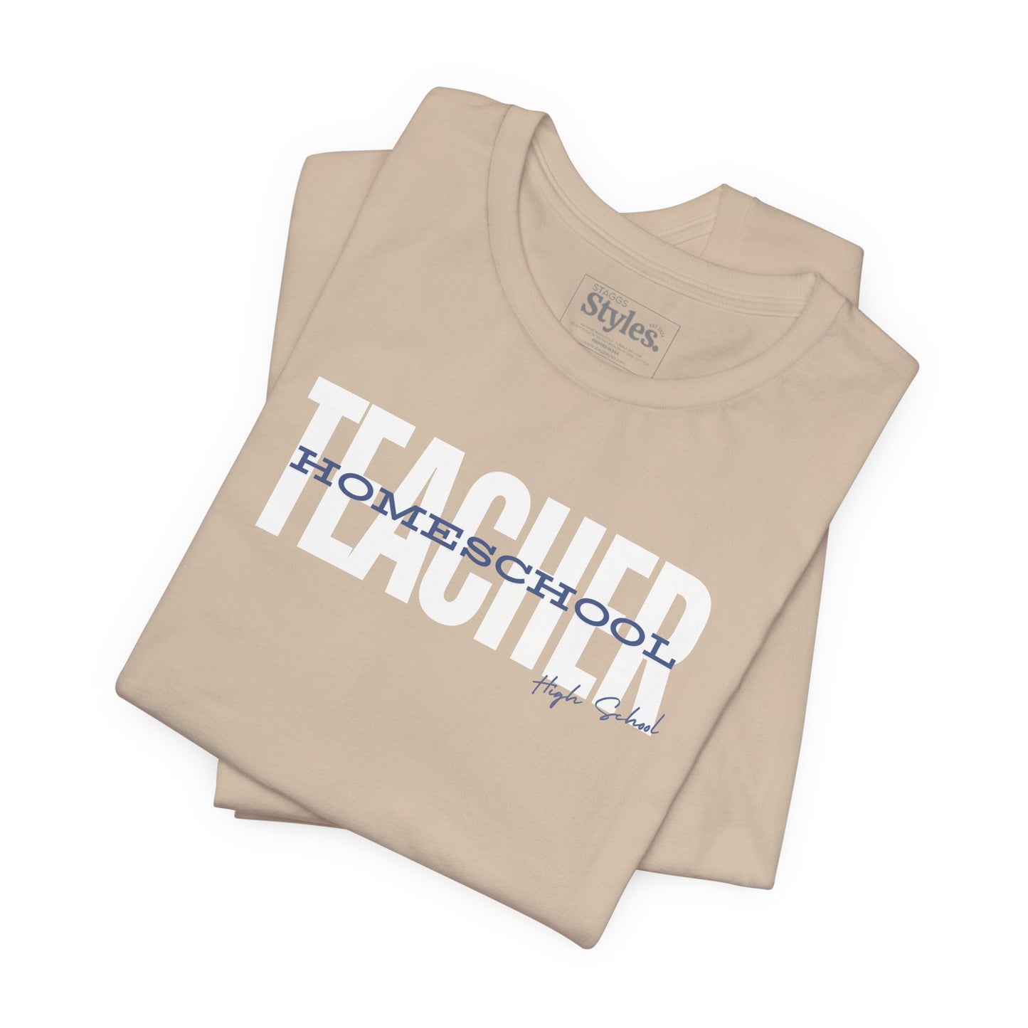 Homeschool Teacher Tee, High School, Homeschool Mom