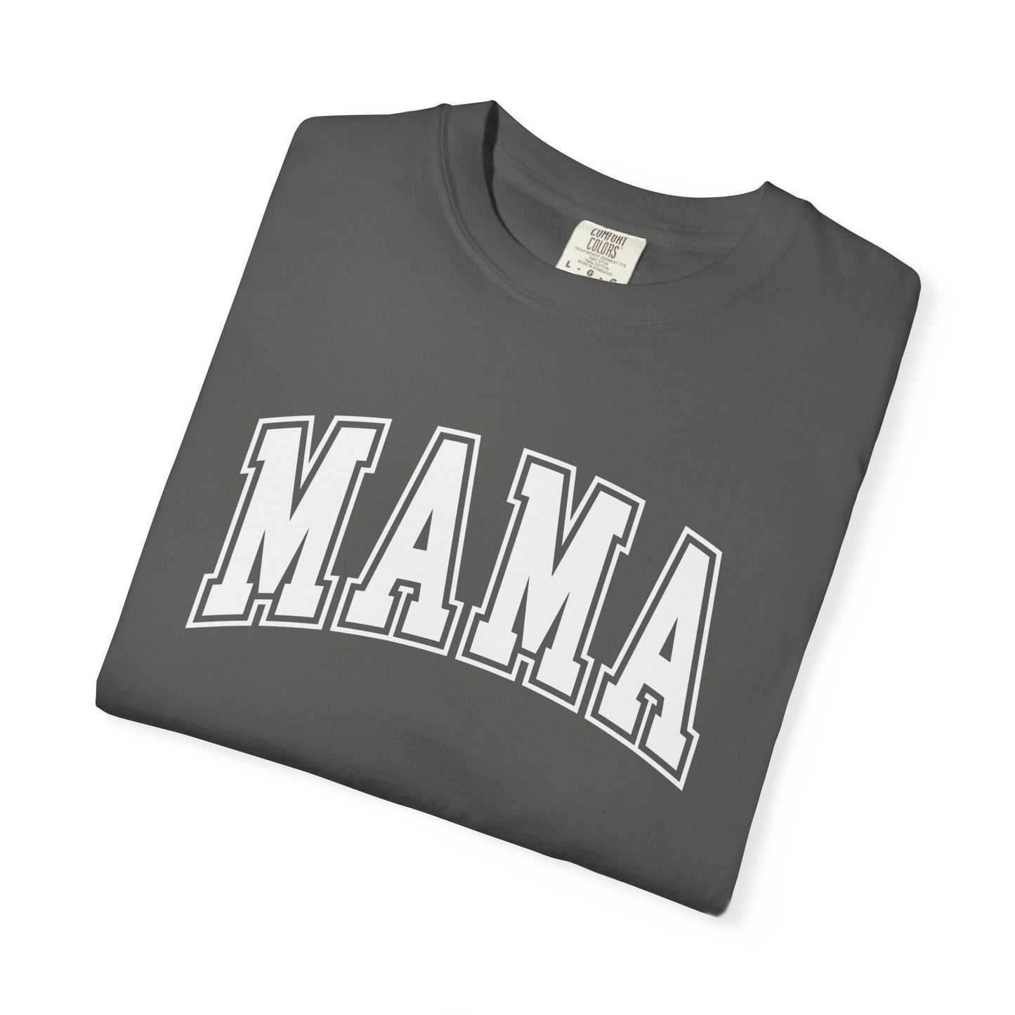 MAMA Shirt, Custom Comfort Colors Material, Gift for Birthday, Christmas, Mothers Day