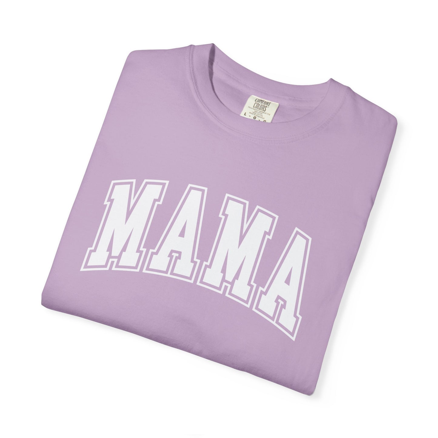MAMA Shirt, Custom Comfort Colors Material, Gift for Birthday, Christmas, Mothers Day