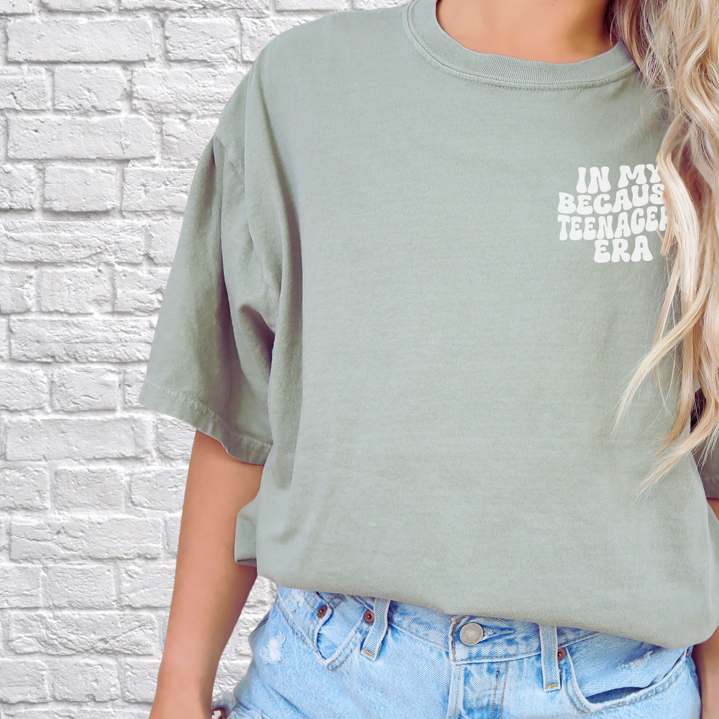 In My Because Teenagers Era Graphic Shirt, Comfort Colors, Trendy, Wavy Font, Mom Gift