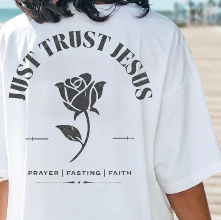 Just Trust Jesus Shirt, Faith T-Shirt, Casual Christian Tee, Prayer Shirt