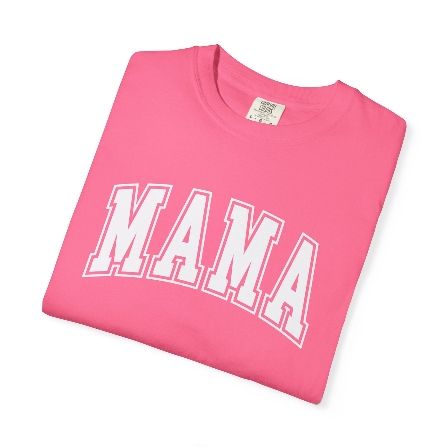 MAMA Shirt, Custom Comfort Colors Material, Gift for Birthday, Christmas, Mothers Day
