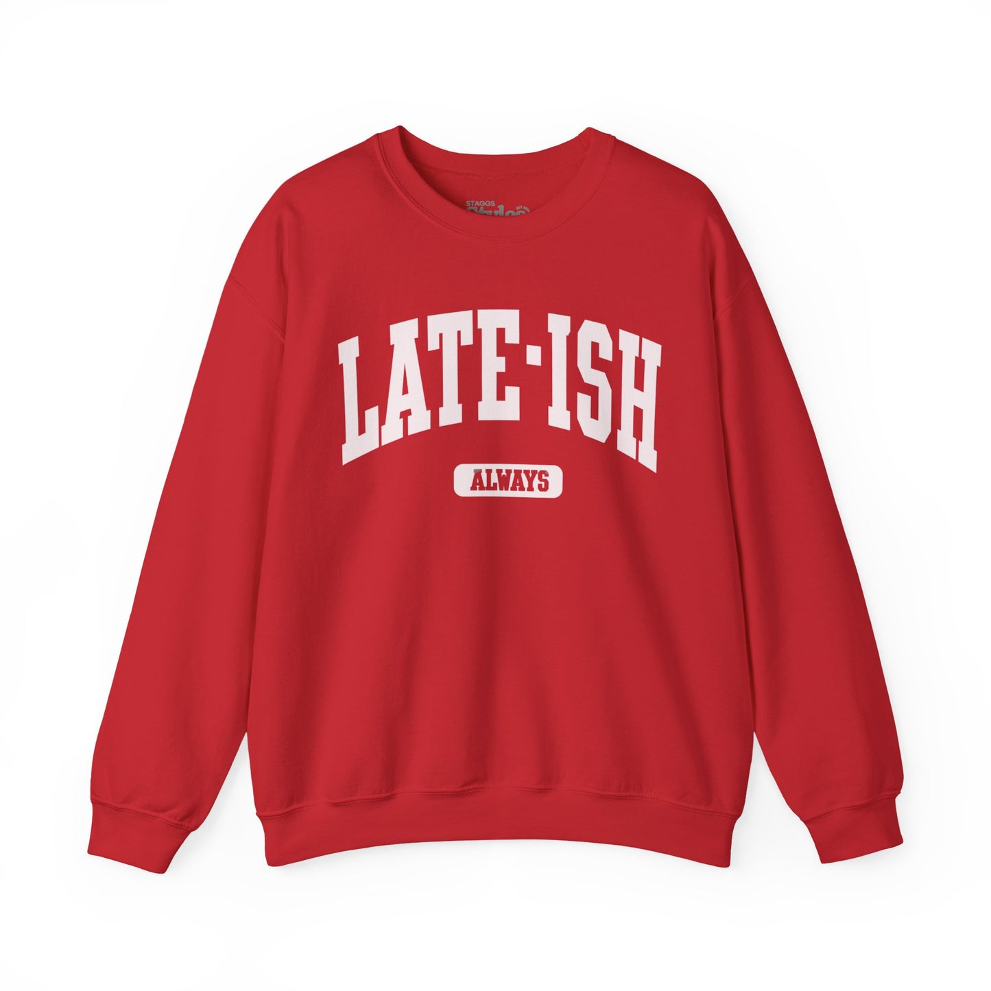 Late-ish Sweatshirt, Oversized, Soft, Cozy, Humor, Funny Gift