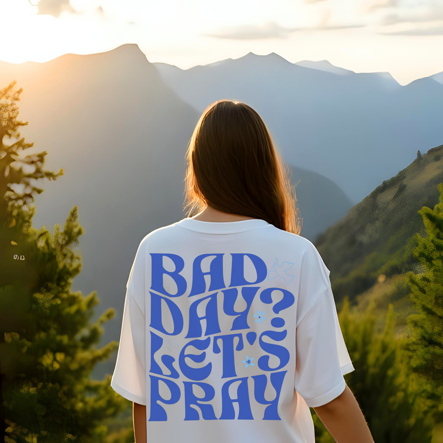 Bad Day? Let's Pray Shirt, Custom Comfort Colors Material, Christian Apparel, Faith, Inspirational, Church Tee, Cotton Tee