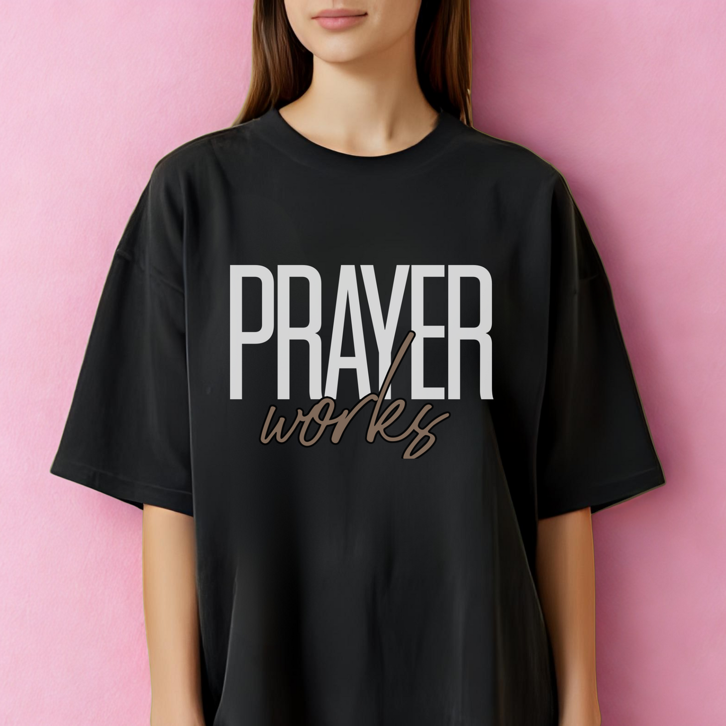 Prayer Works Shirt, Custom Comfort Colors Material, Soft Cotton, Inspiration, Church Tee, Christian Tee, Gift