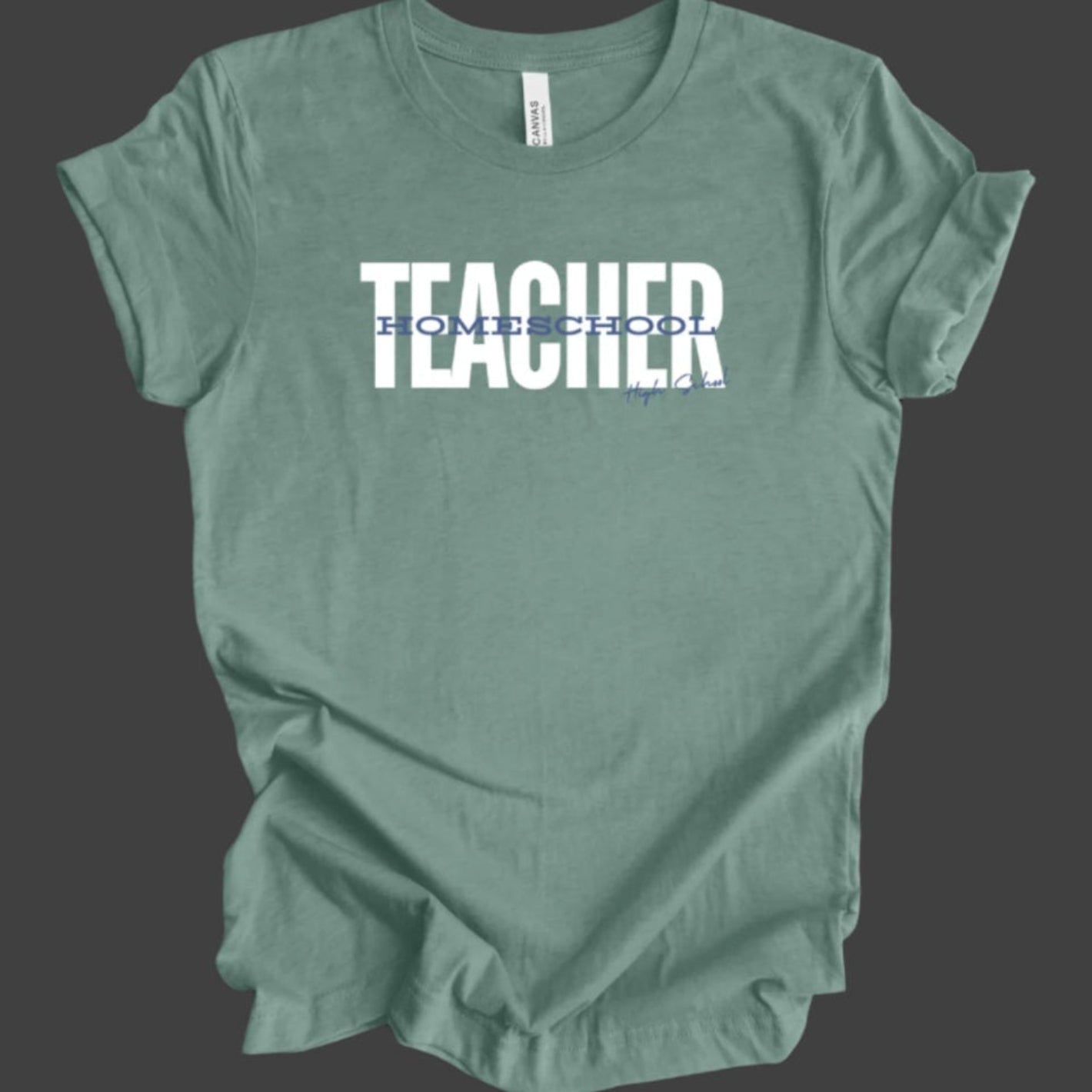 Highschool Homeschool Teacher Shirt, Bella Canvas, Mama, (06)