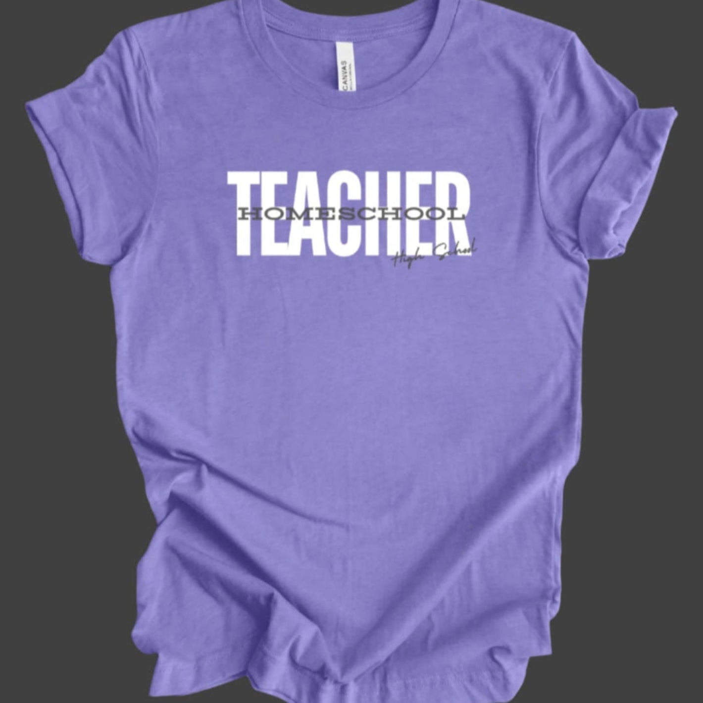 Highschool Homeschool Teacher Shirt, Bella Canvas, Mama, (06)