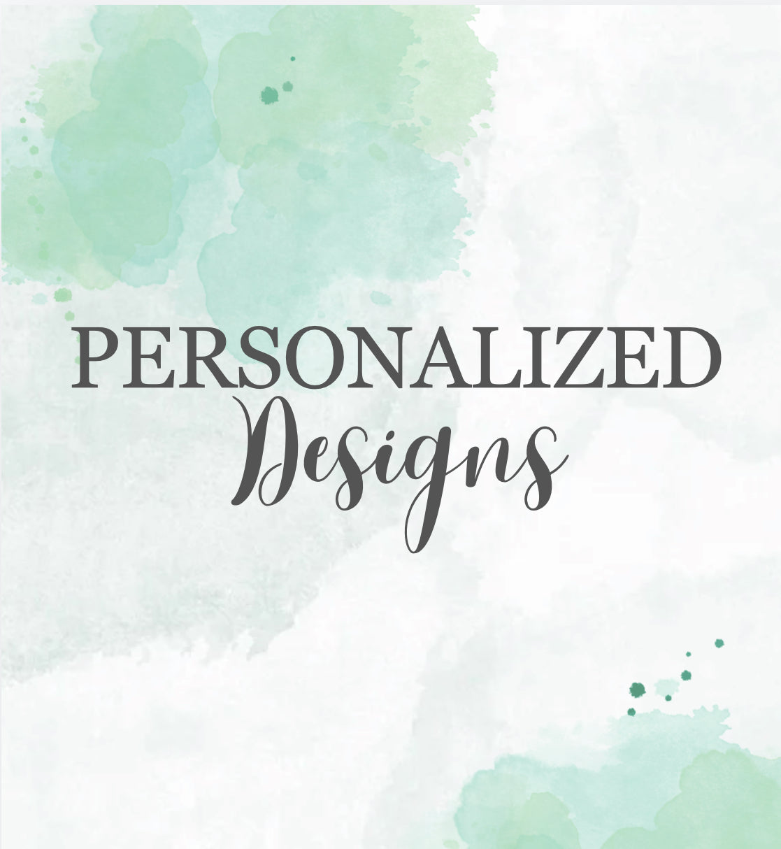 Graphic Design - Personalized Special Order