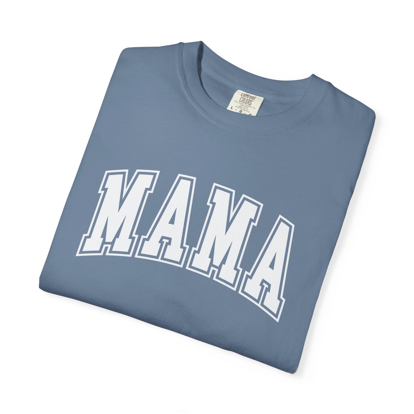 MAMA Shirt, Custom Comfort Colors Material, Gift for Birthday, Christmas, Mothers Day
