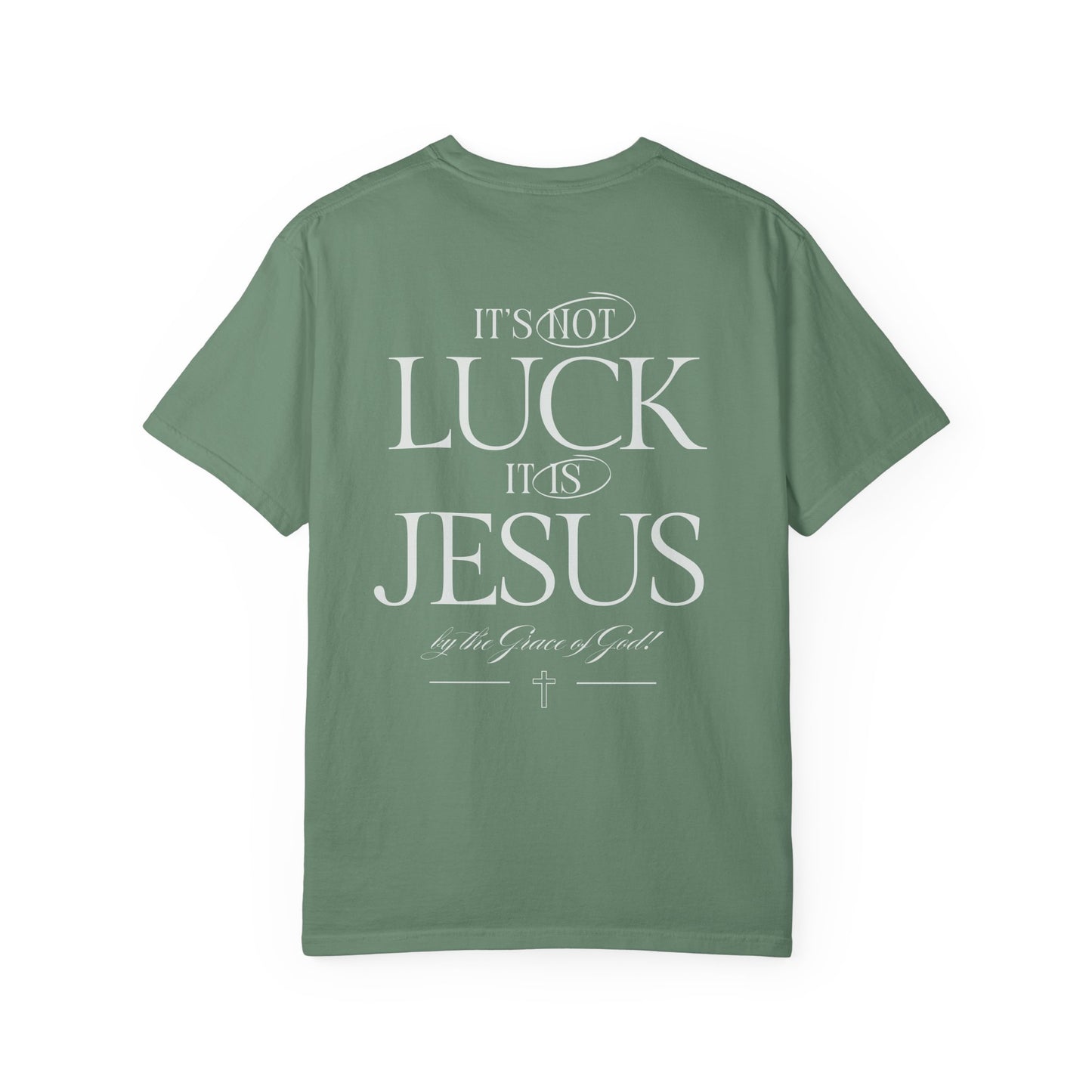 It's Not Luck It's Jesus Shirt, Faith, Inspiration, Church Shirt, Christian Tee