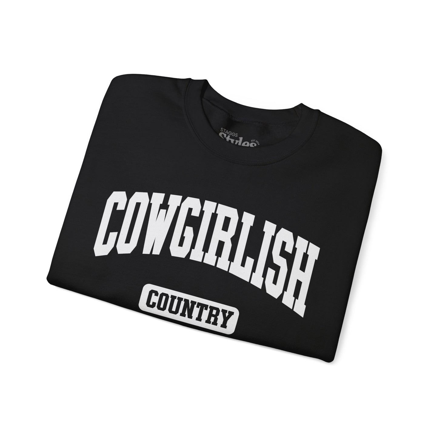 Cowgirlish Sweatshirt, Soft, Cozy, Cotton, Country, Southern, Western, Gift