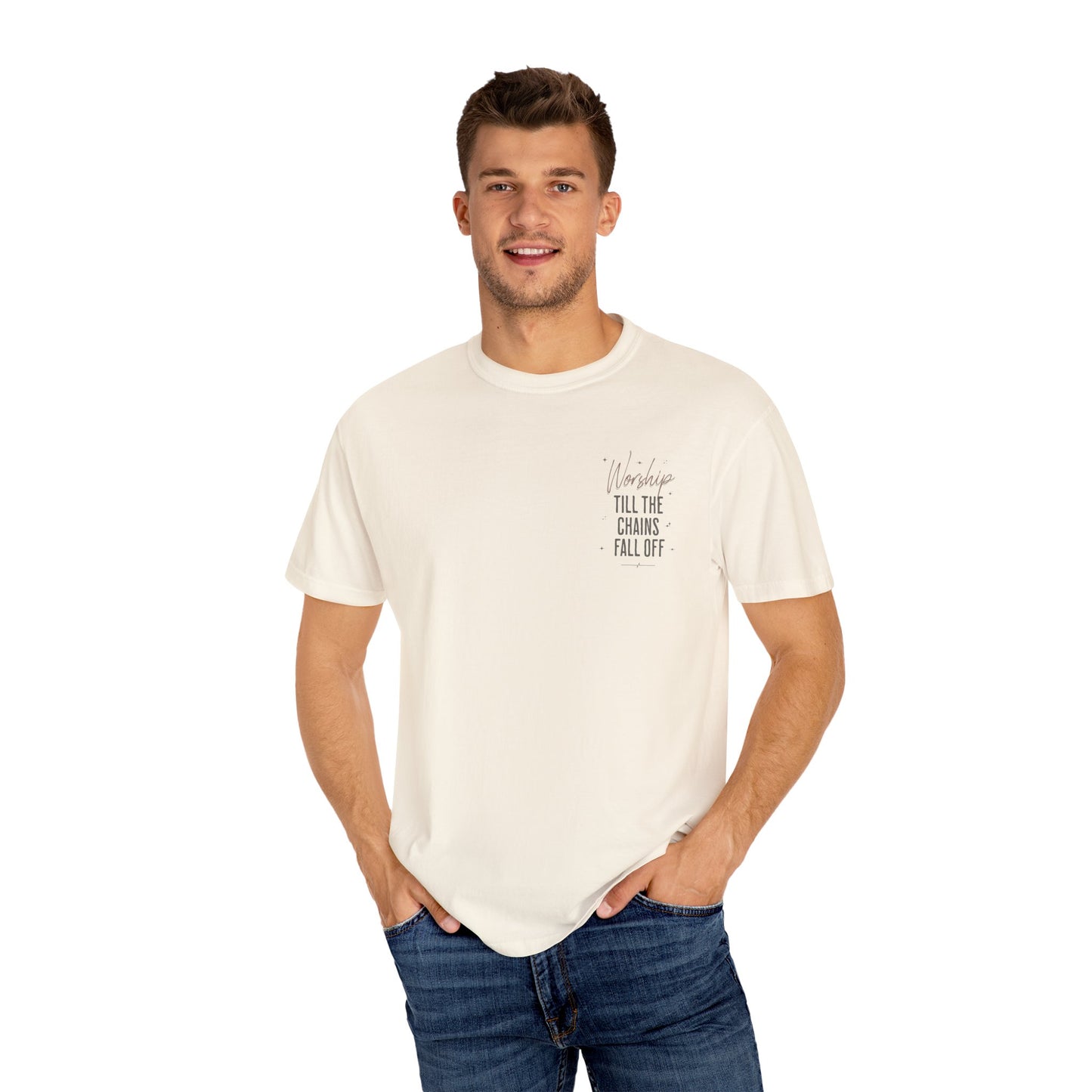 Worship Till The Chains Fall Off Shirt, Inspirational T-Shirt, Faith Tee, Christian Wear, Typography, Church Outfit