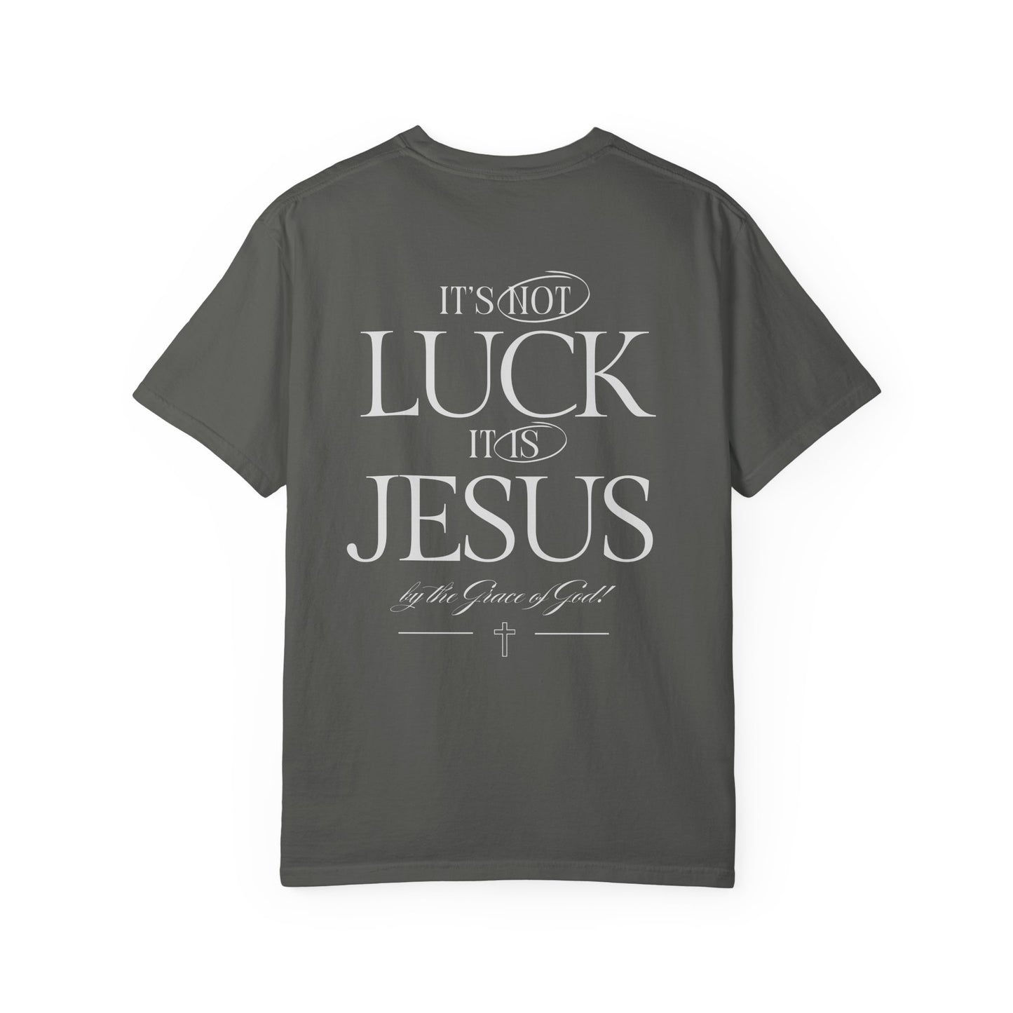It's Not Luck It's Jesus Shirt, Faith, Inspiration, Church Shirt, Christian Tee