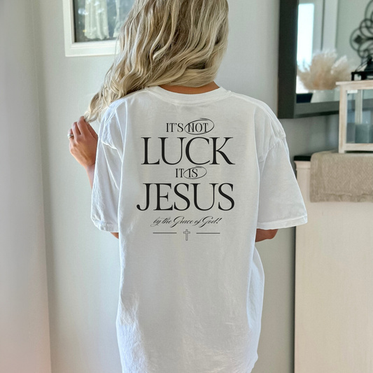 It's Not Luck, It's Jesus Shirt, Comfort Colors, Free Shipping, Faith Inspiration, Church Fit, Christan. (37)