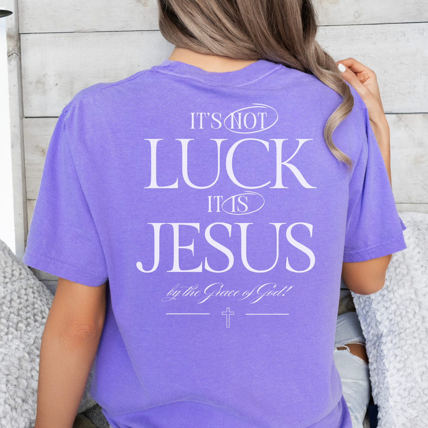 It's Not Luck, It's Jesus Shirt, Comfort Colors, Free Shipping, Faith Inspiration, Church Fit, Christan. (37)