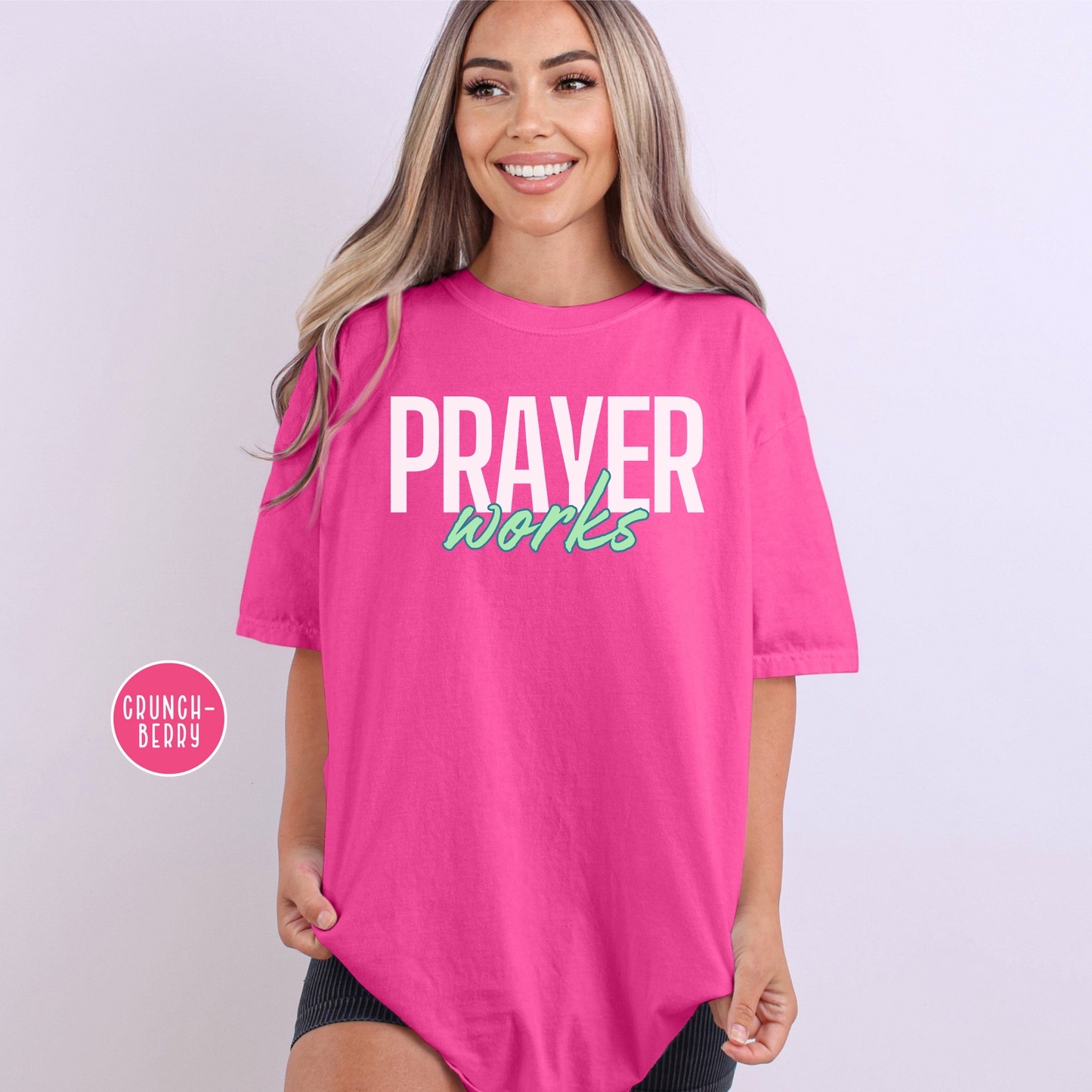 Prayer Works Shirt, Comfort Colors, Free Shipping, Faith, Inspirational, Christian, Jesus, Summer Shirt, Birthday Gift (38)