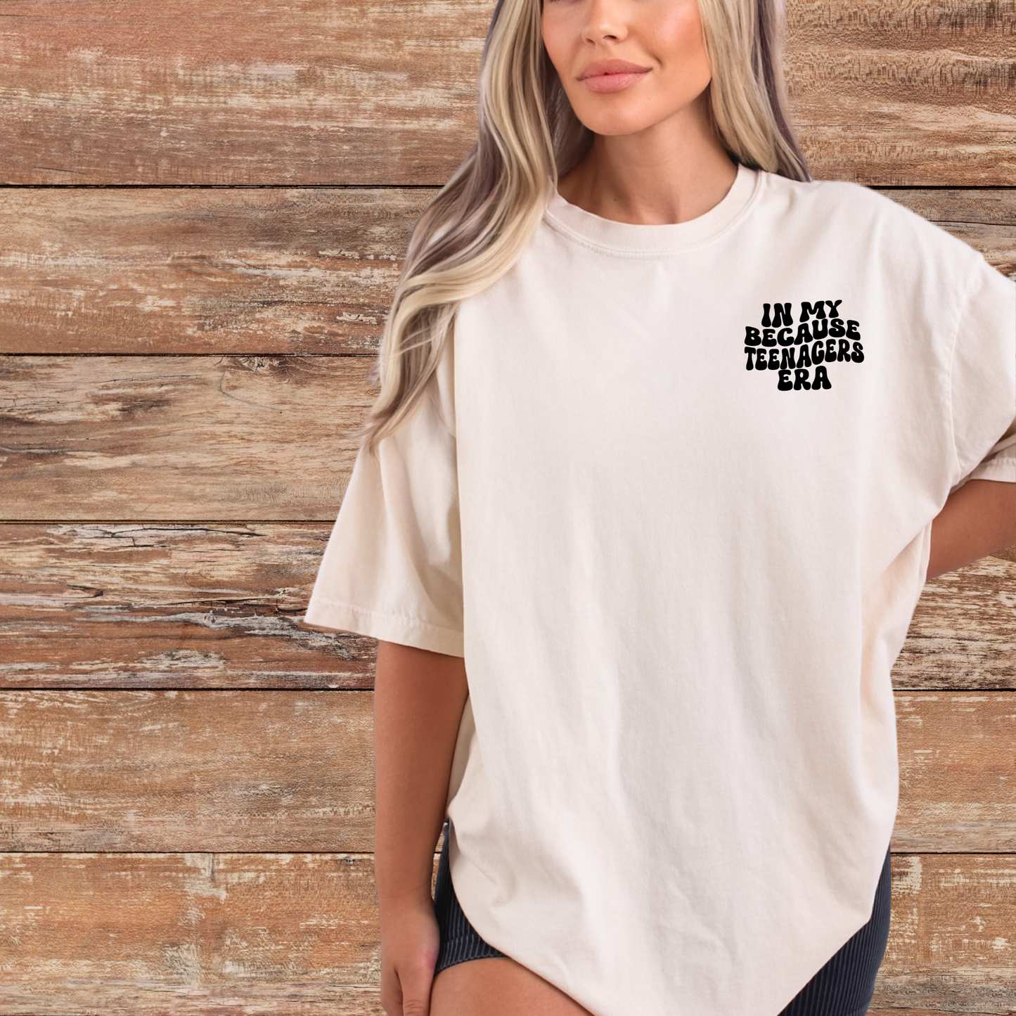 In My Because Teenagers Era Graphic Shirt, Comfort Colors, Trendy, Wavy Font, Mom Gift