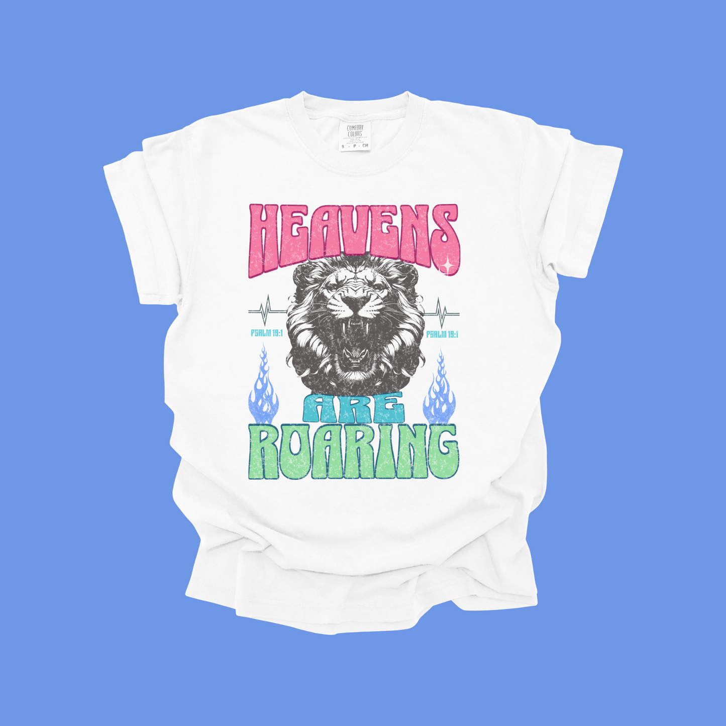 Heavens are Roaring Lion Shirt, Colorful Graphic Tee, Christian Apparel, Faith, Church Wear