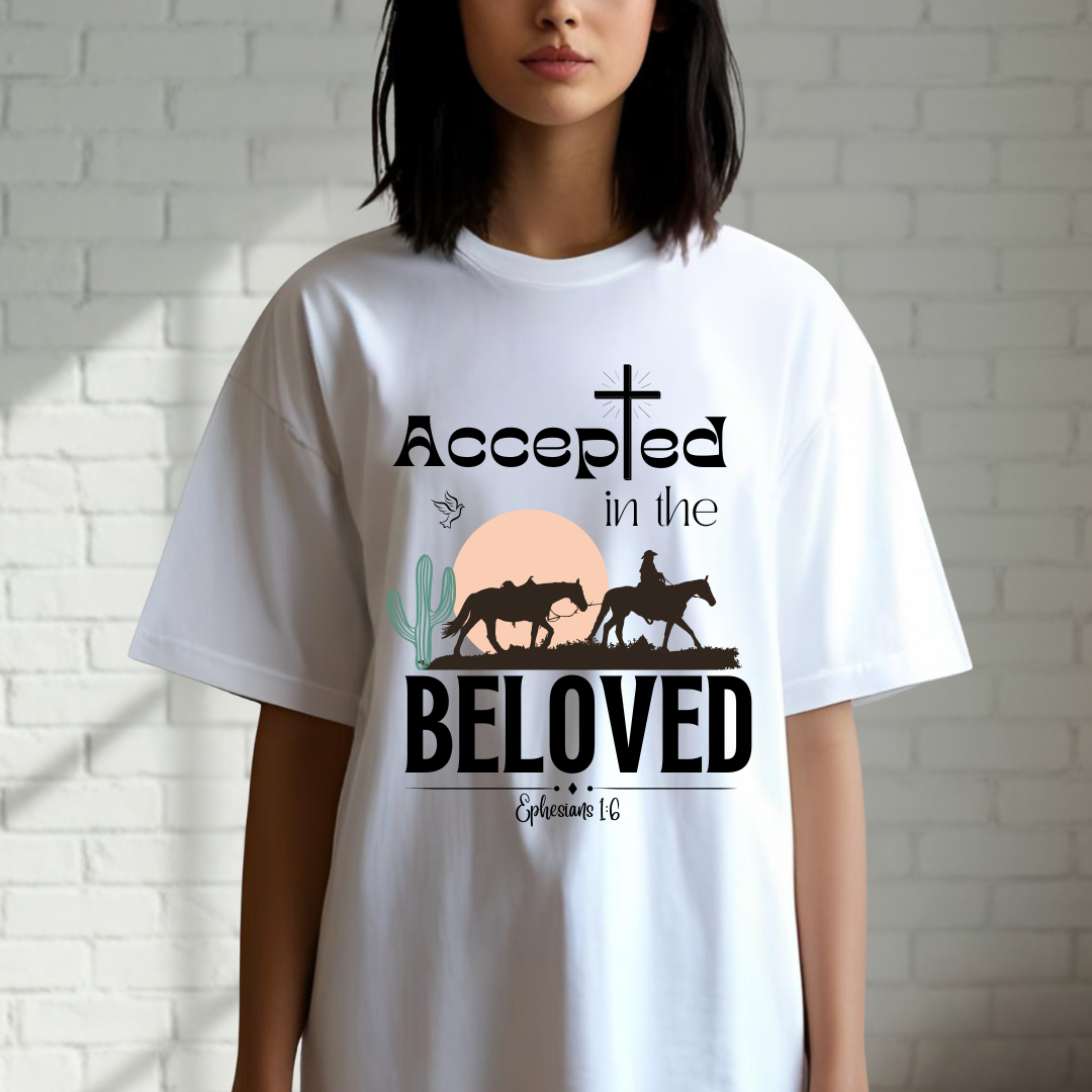 Accepted in the Beloved Shirt, Christian Tee, Bible Verse Tee, Faith, Church Shirt
