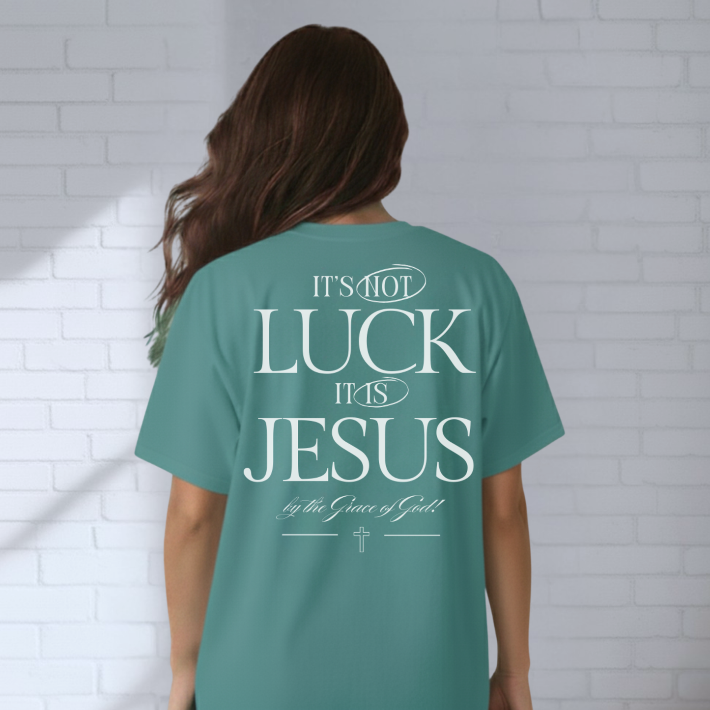 It's Not Luck It's Jesus Shirt, Faith, Inspiration, Church Shirt, Christian Tee