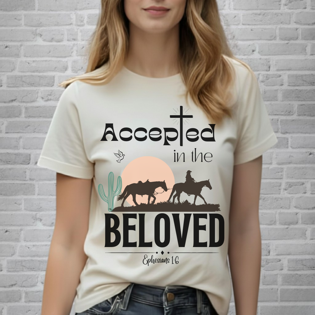 Accepted in the Beloved Shirt, Christian Tee, Bible Verse Tee, Faith, Church Shirt
