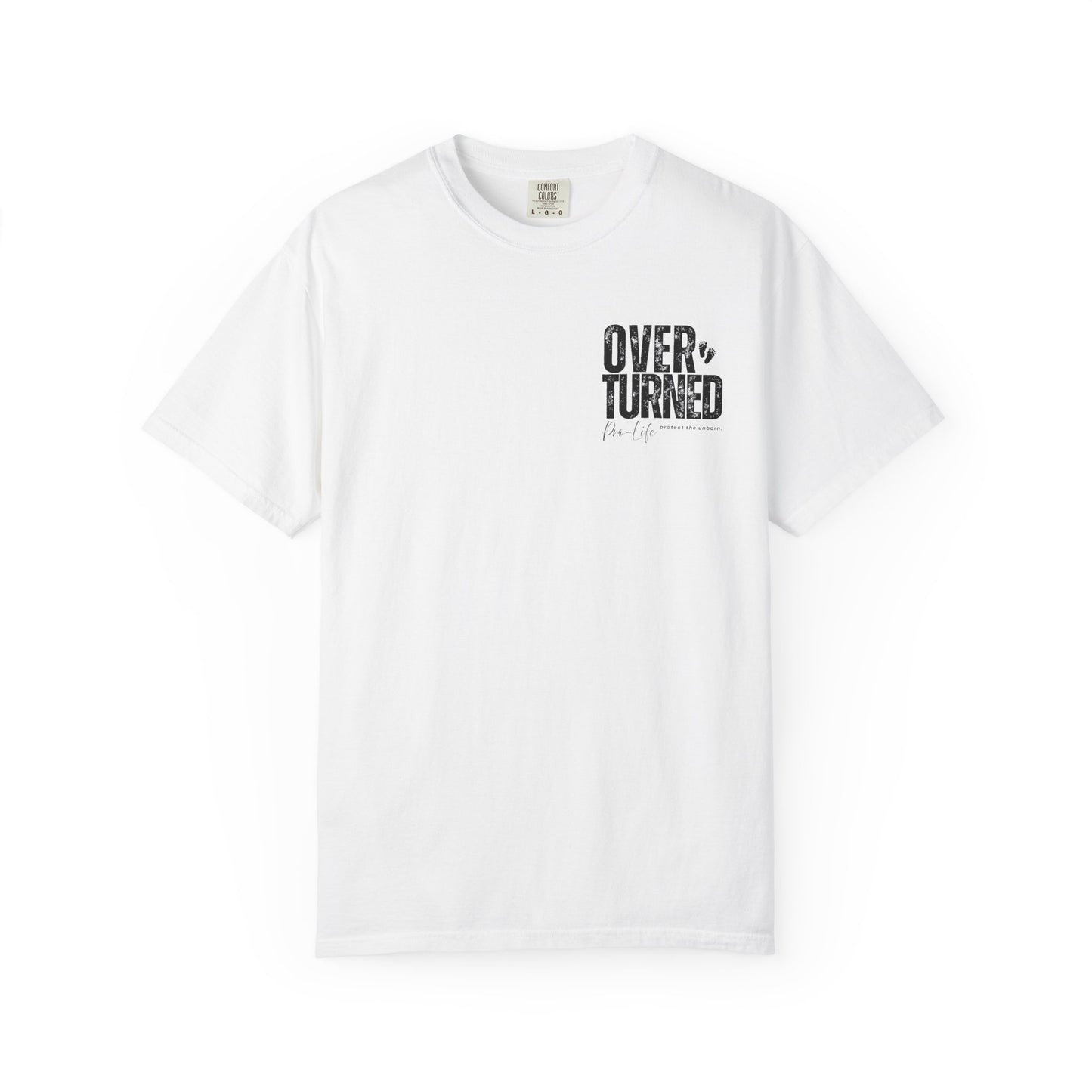 Overturned Pro-Life Shirt, Unisex Graphic T-Shirt