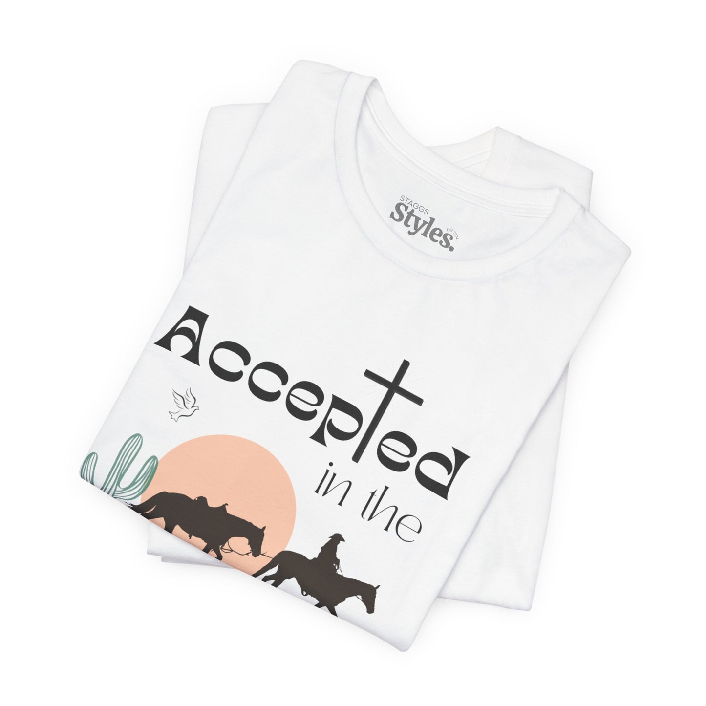 Accepted in the Beloved Shirt, Christian Tee, Bible Verse Tee, Faith, Church Shirt