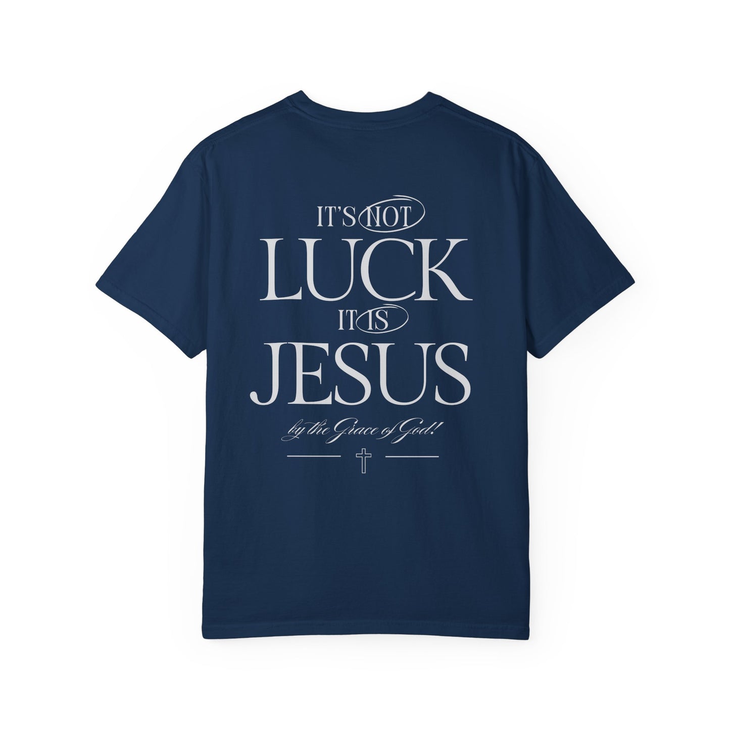 It's Not Luck It's Jesus Shirt, Faith, Inspiration, Church Shirt, Christian Tee