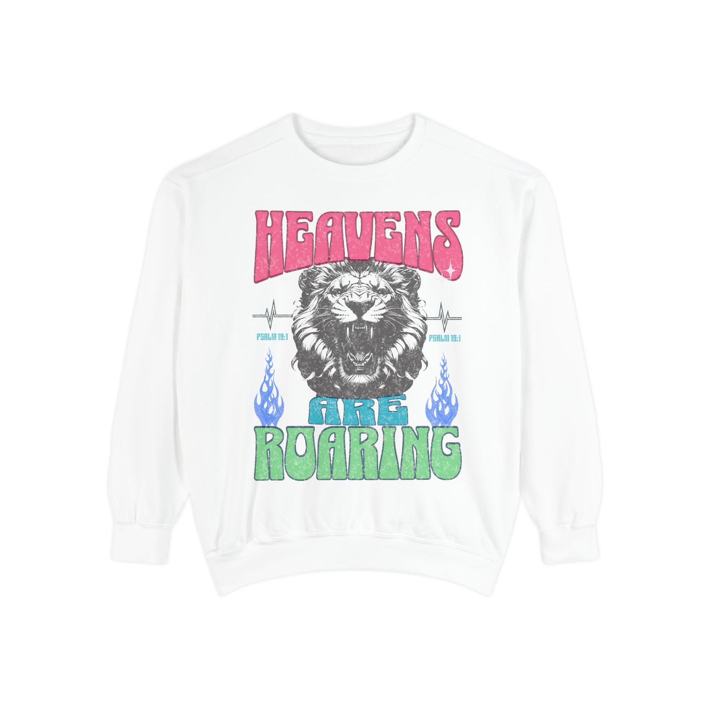 Lion Heavens are Roaring Sweatshirt, Christian Clothing, Soft Cozy, Faith Wear, Graphic Sweatshirt