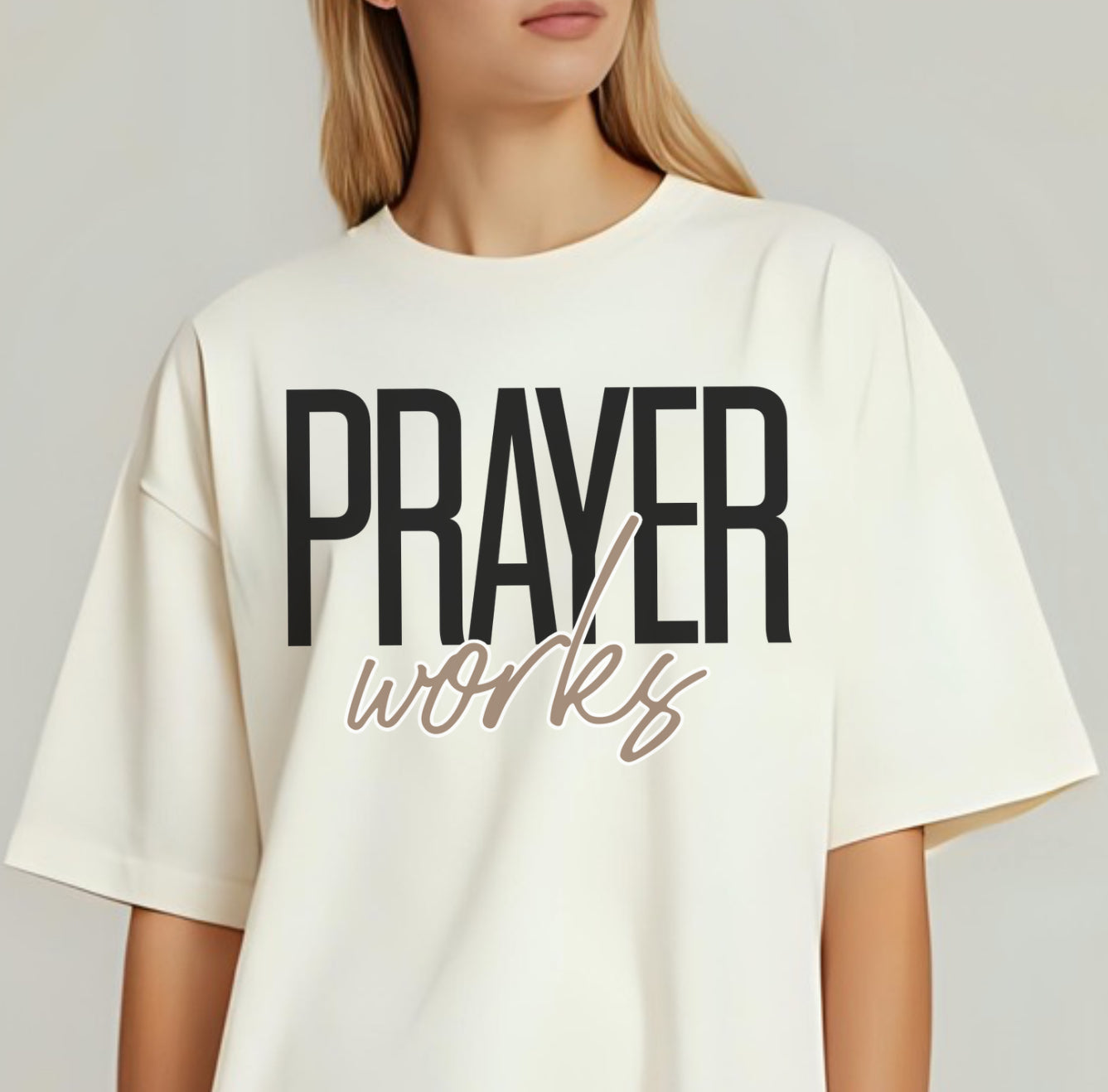 Prayer Works Shirt, Custom Comfort Colors Material, Soft Cotton, Inspiration, Church Tee, Christian Tee, Gift