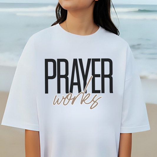 Prayer Works Shirt, Custom Comfort Colors Material, Soft Cotton, Inspiration, Church Tee, Christian Tee, Gift