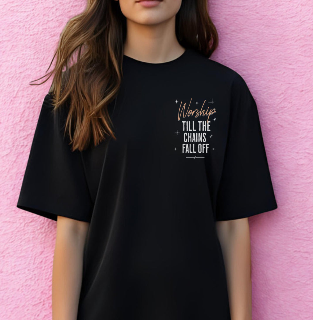 Worship Till The Chains Fall Off Shirt, Inspirational, Faith, Christian, Typography, Church